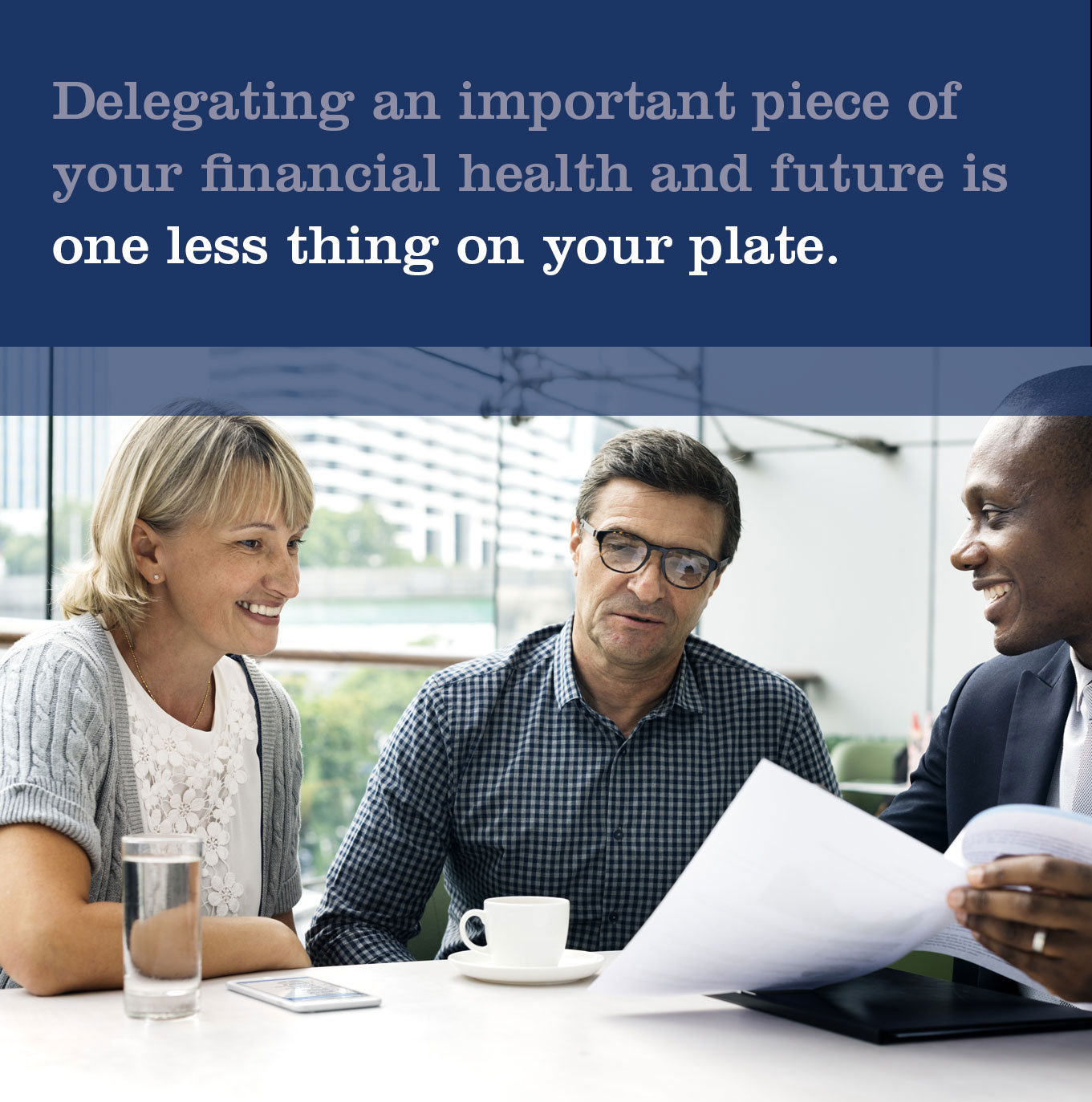 Delegating an important piece of your financial health an future is one less thing on your plate.